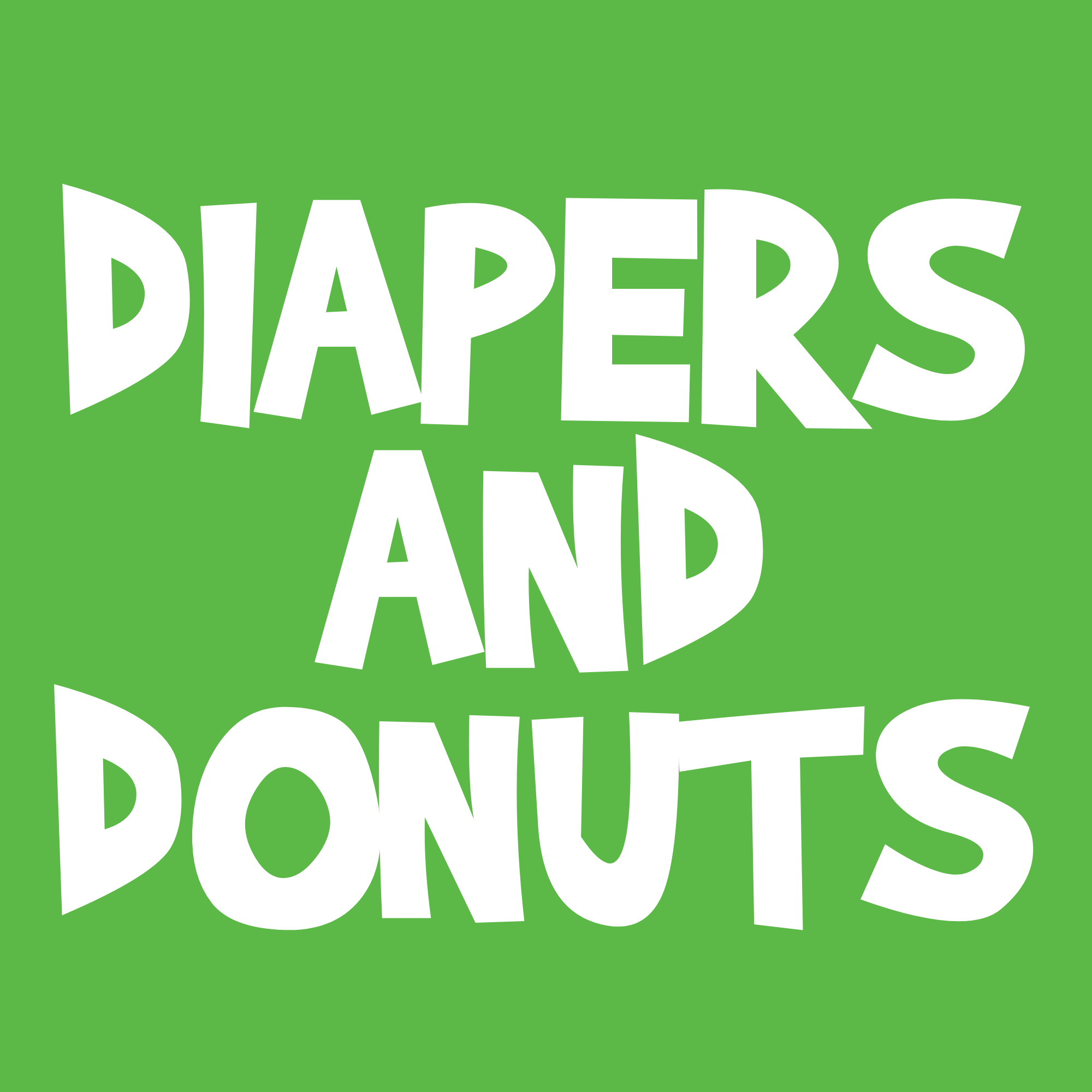 Diapers and Donuts